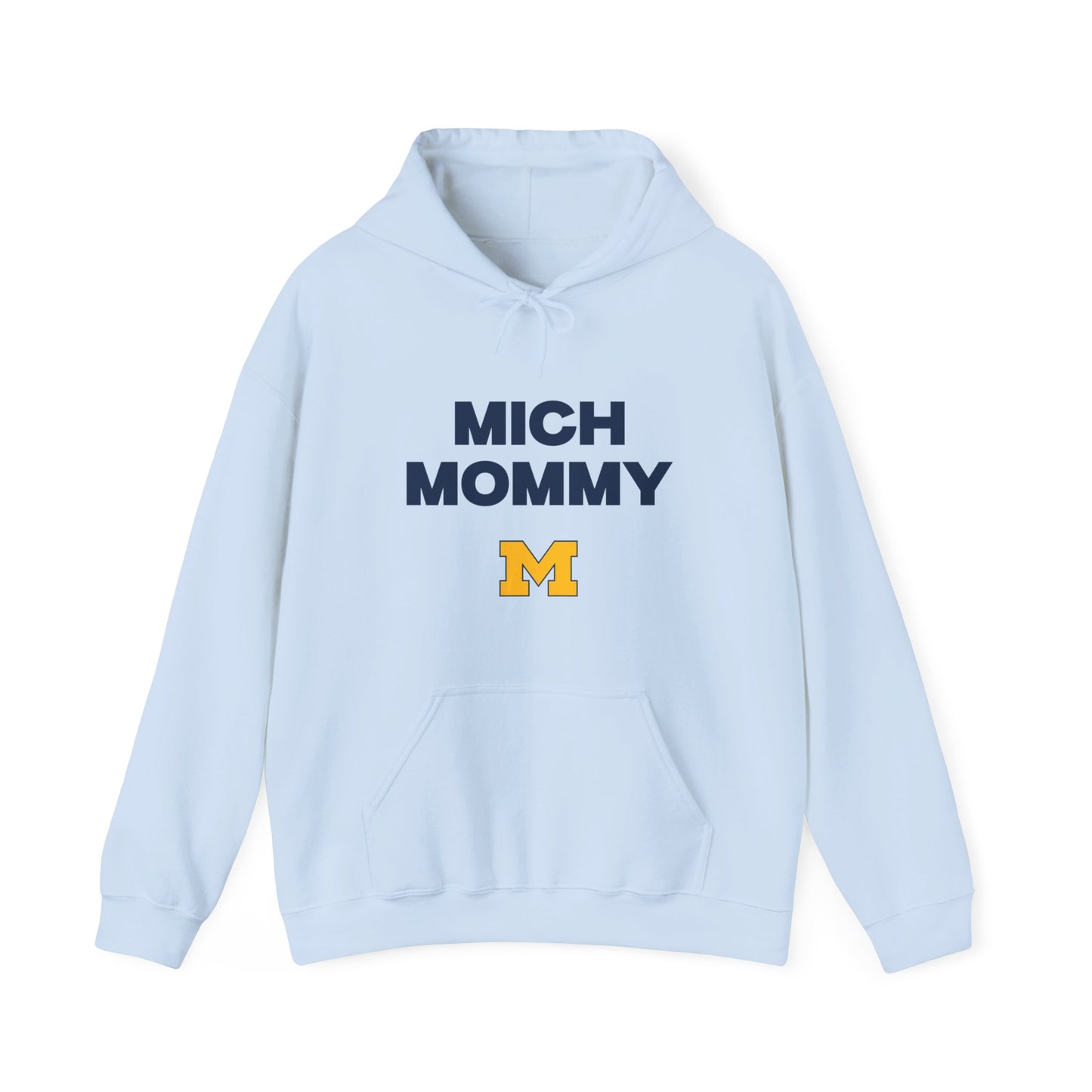 Mich Mommy Hoodie