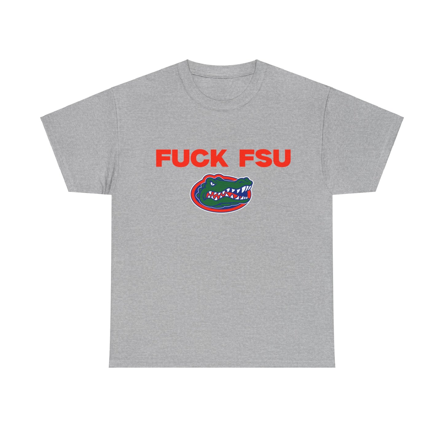 F*** FSU shirt
