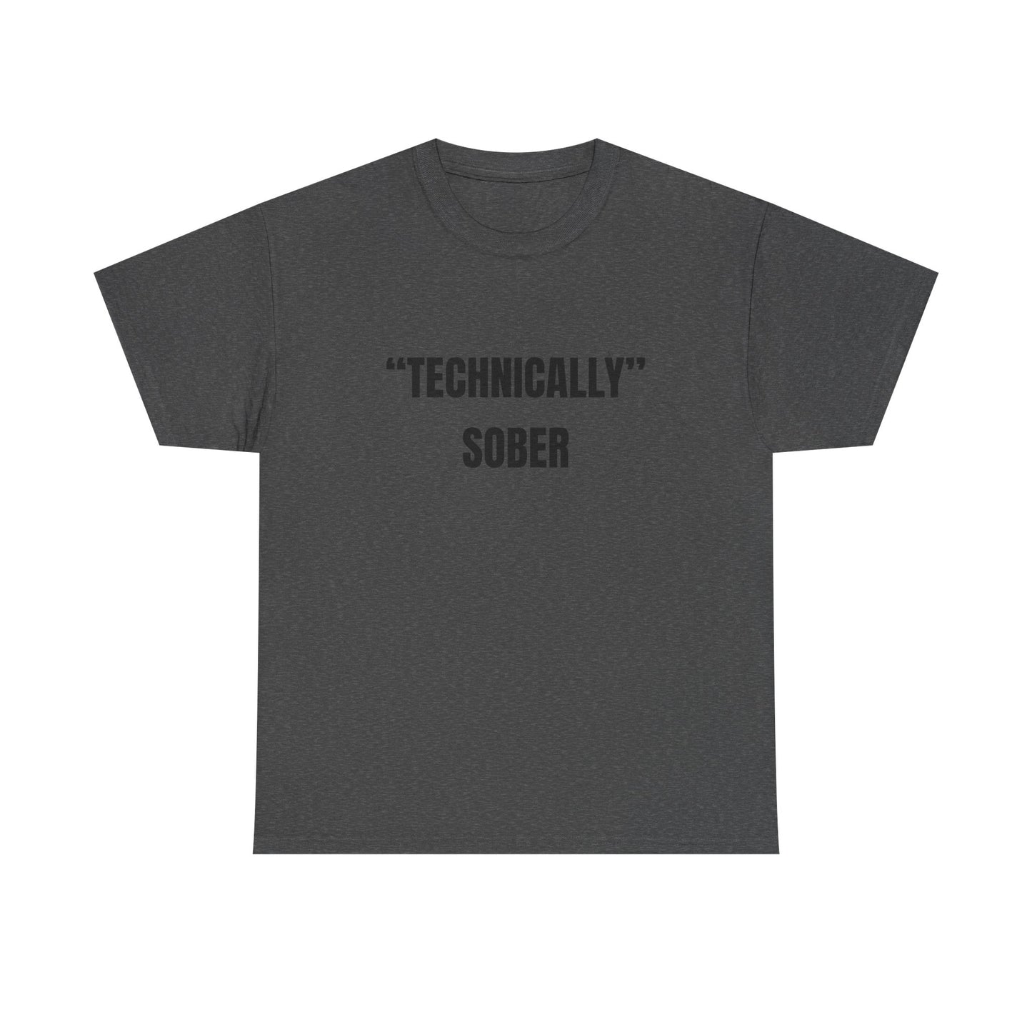technically sober shirt