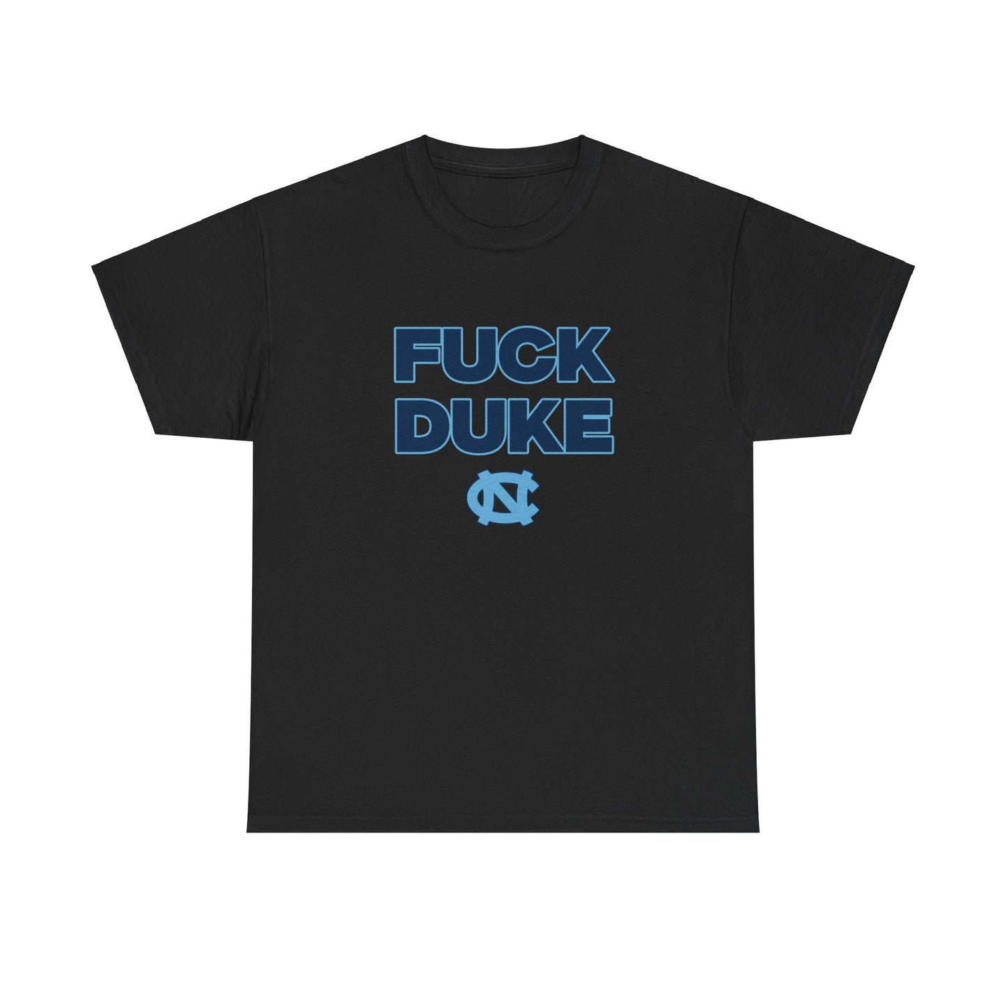 F*** Duke Shirt UNC