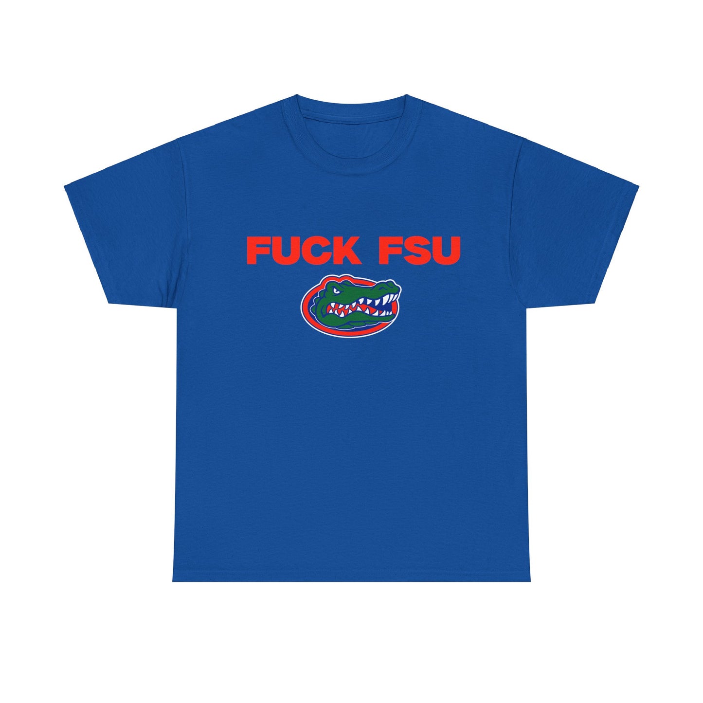 F*** FSU shirt