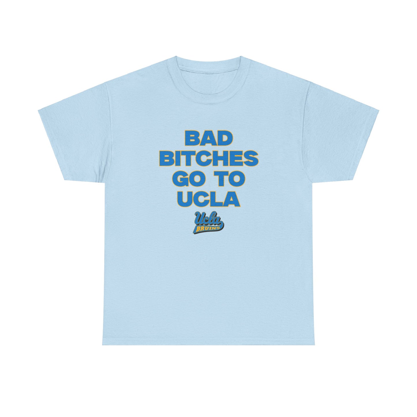 B.B Go to UCLA Shirt