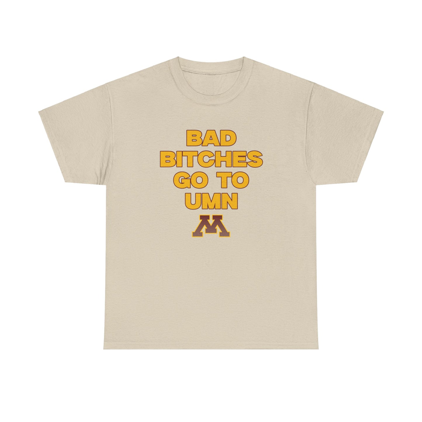 B.B Go to UMN Shirt