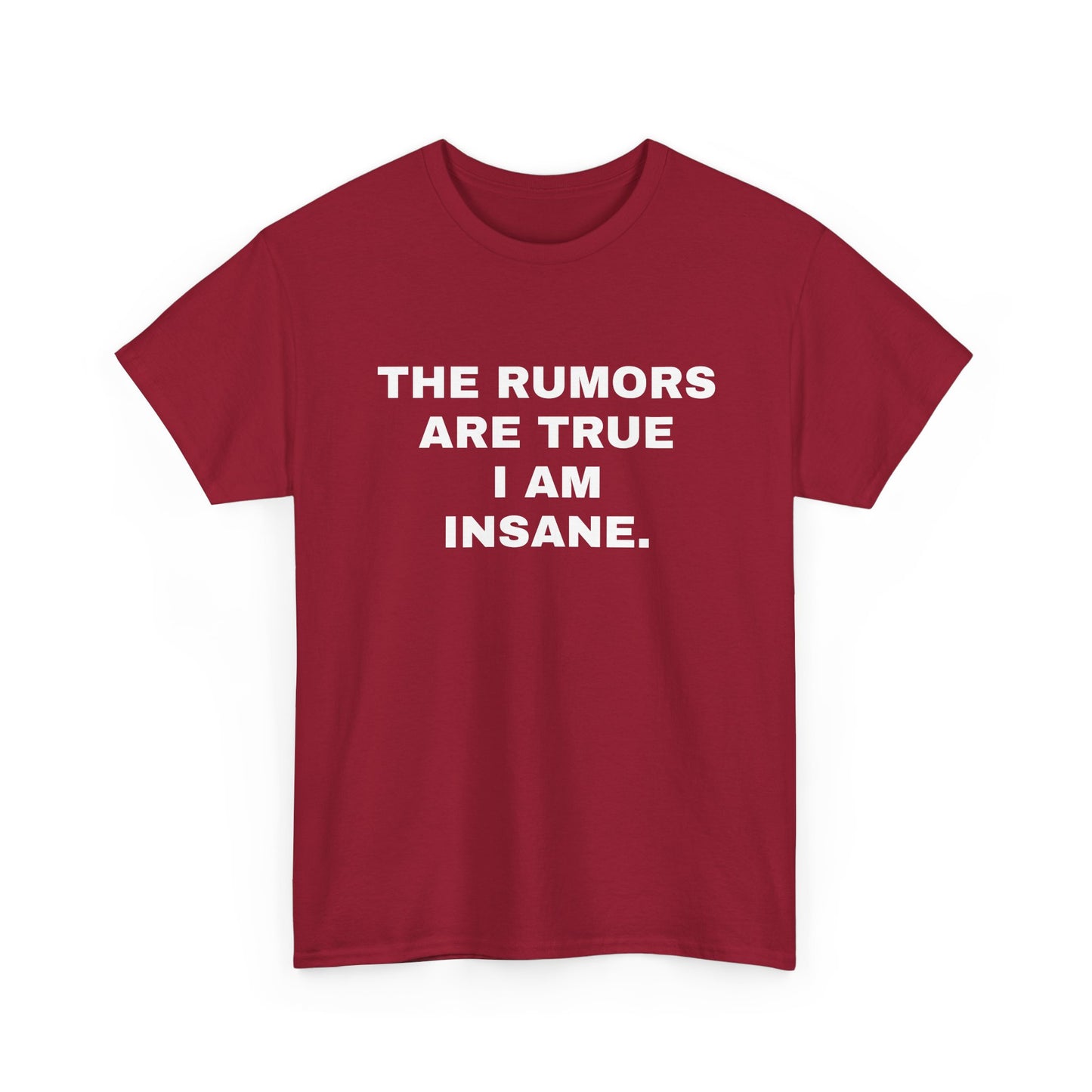 I'm Insane T-Shirt