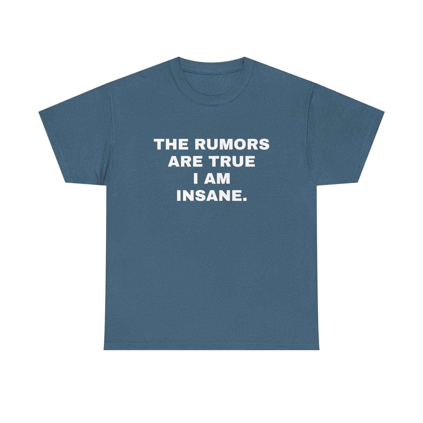 I'm Insane T-Shirt