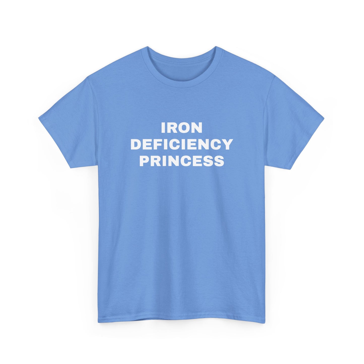 Iron Deficiency Princess T-Shirt