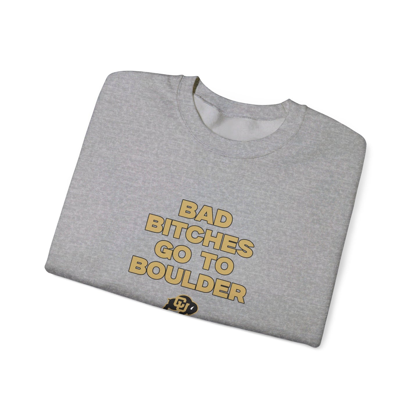 Bad B Go to Boulder Crewneck