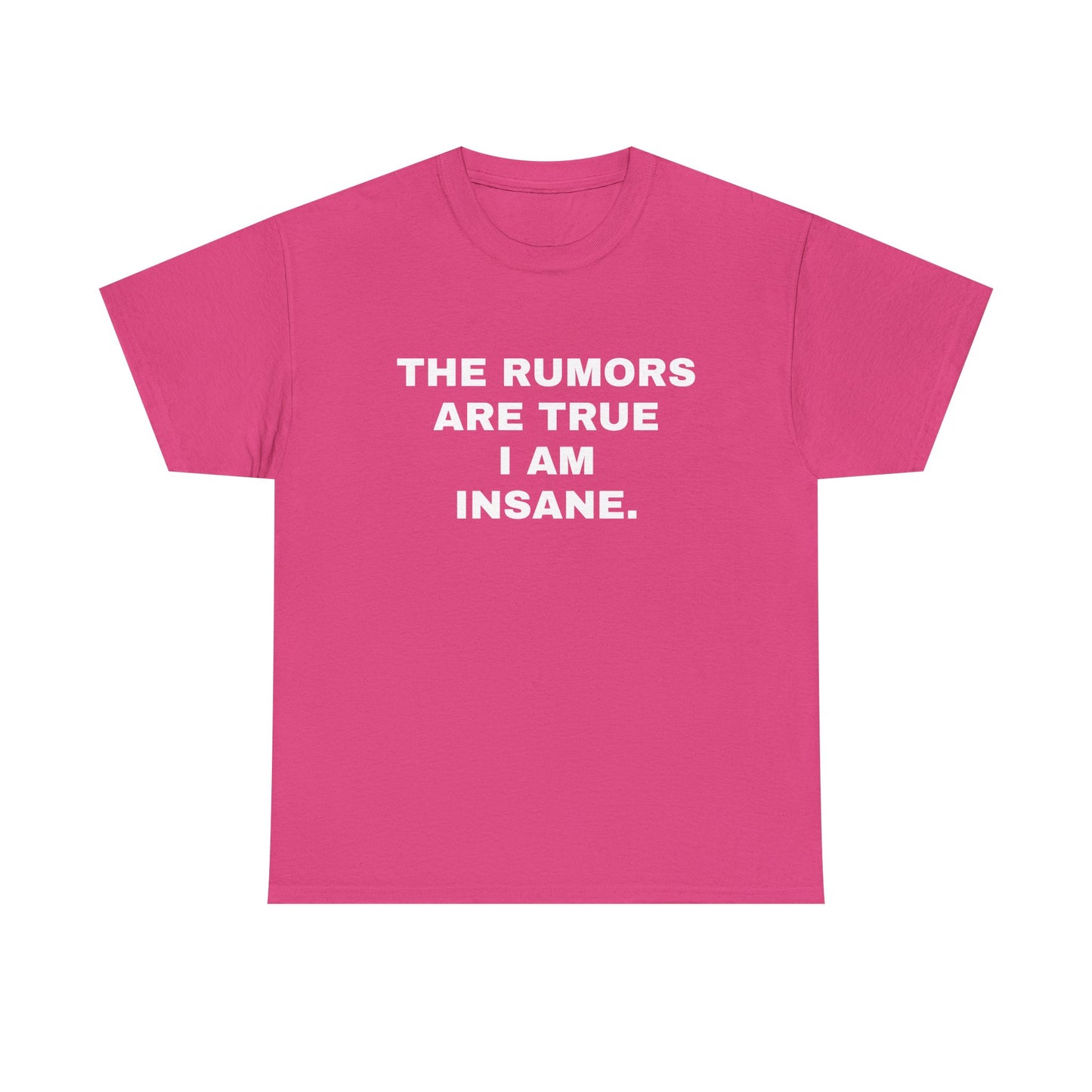 I'm Insane T-Shirt