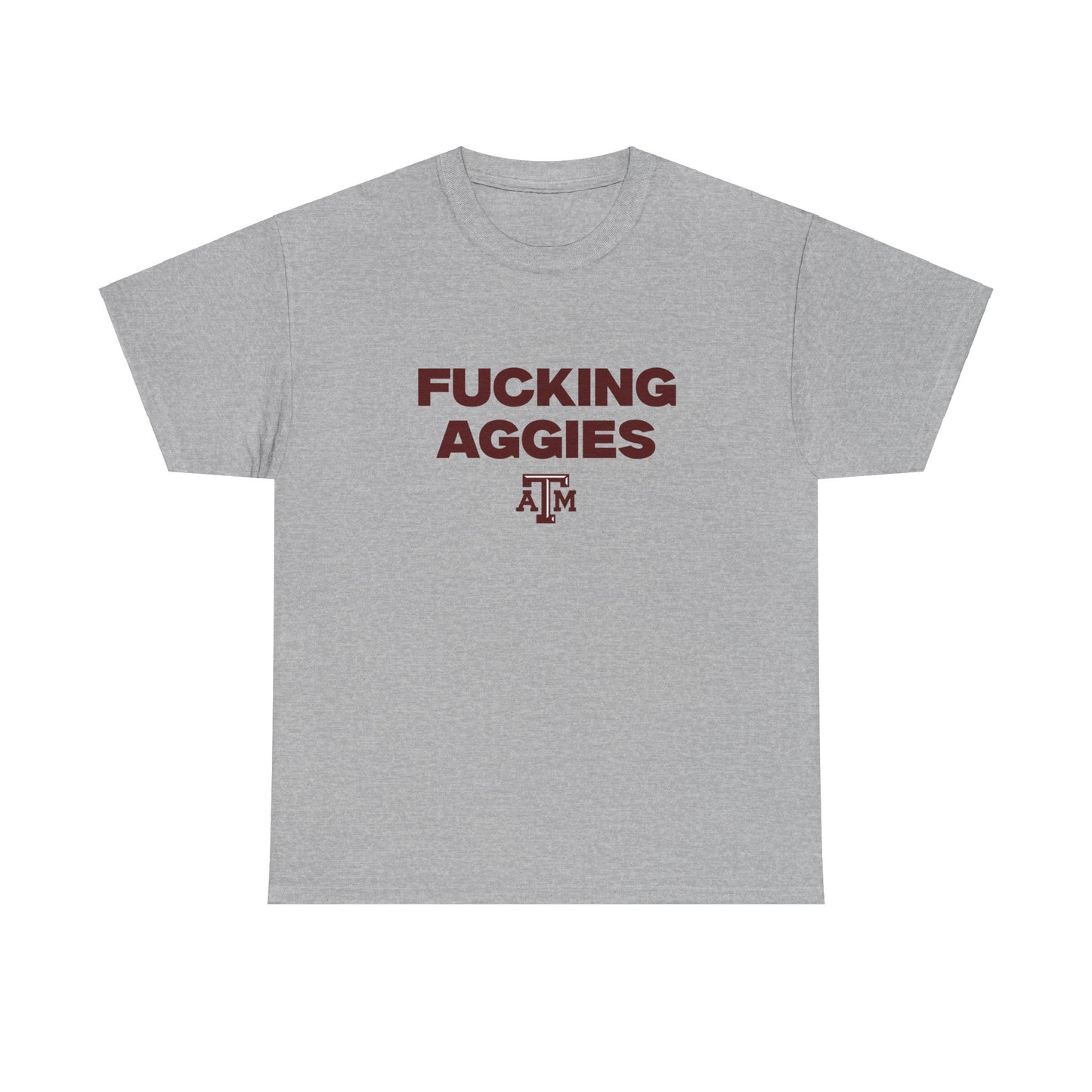 F***** Aggies Shirt