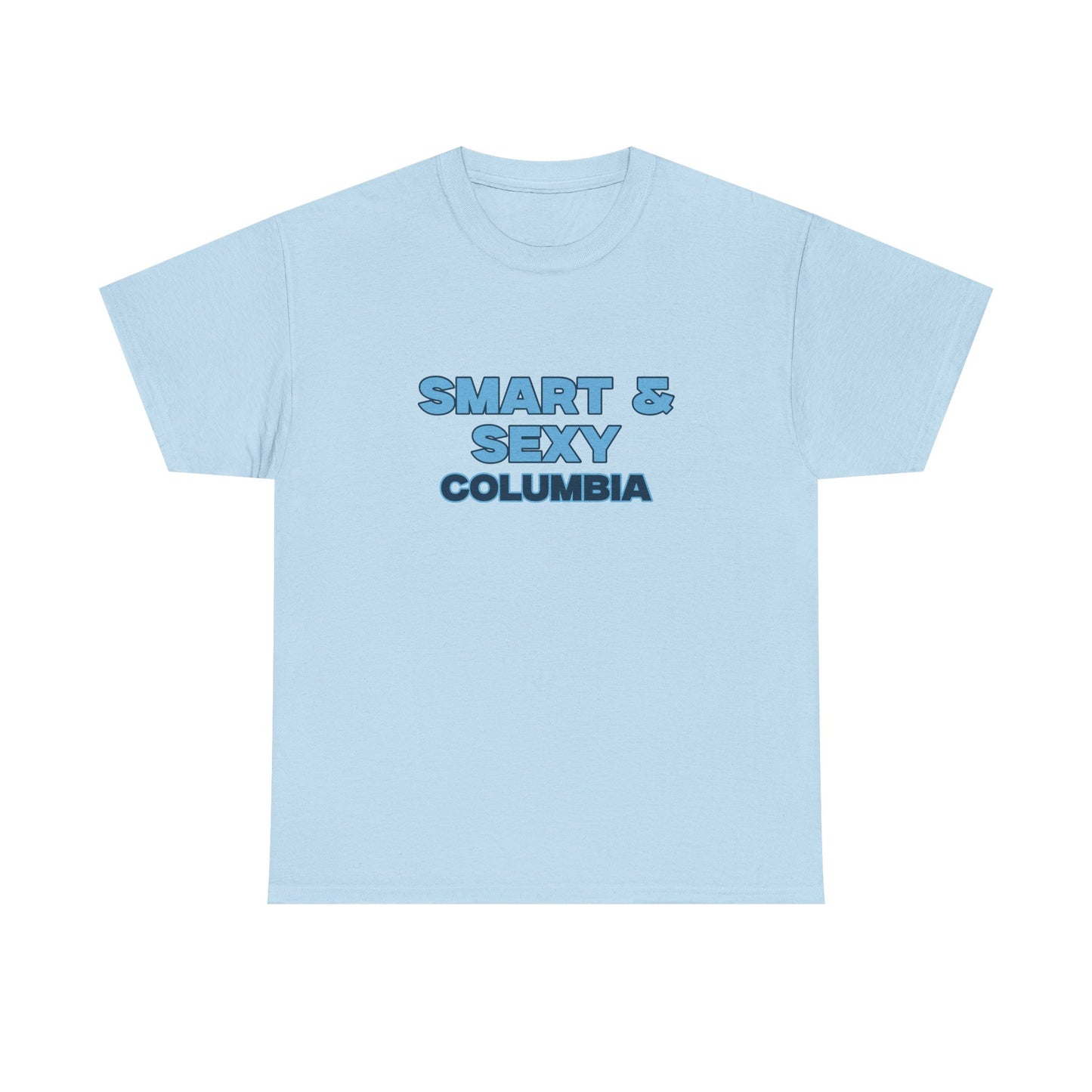 Smart & Sexy T-Shirt