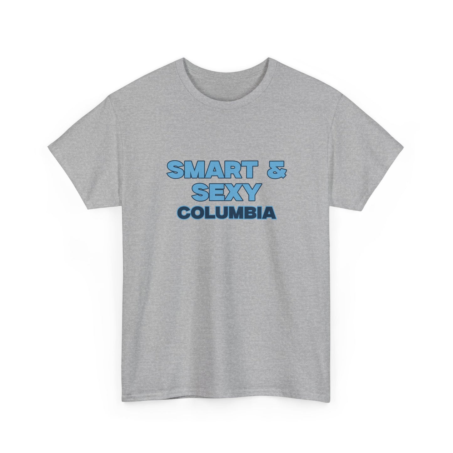 Smart & Sexy T-Shirt