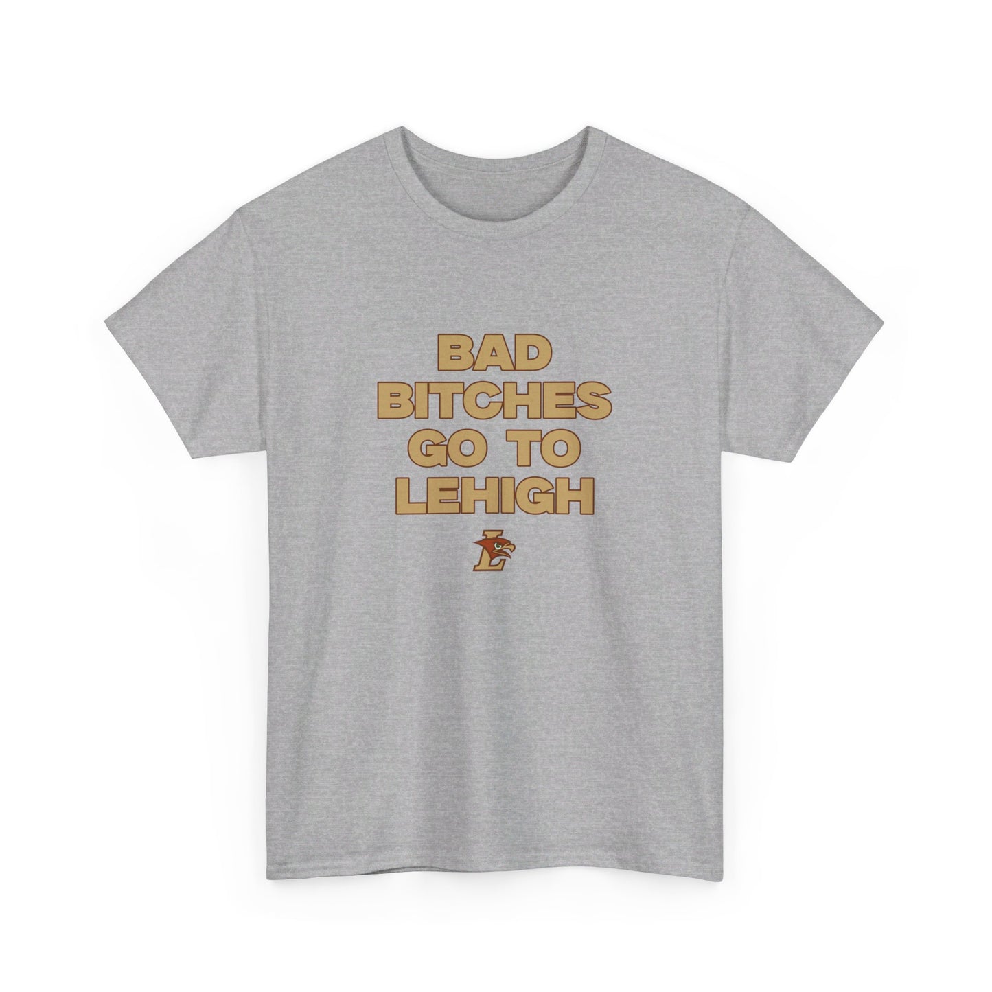 BB Go to Lehigh Shirt