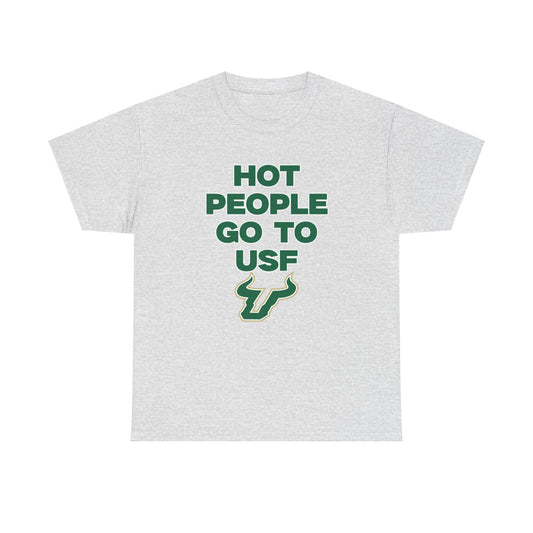 Hot People Go To USF Shirt