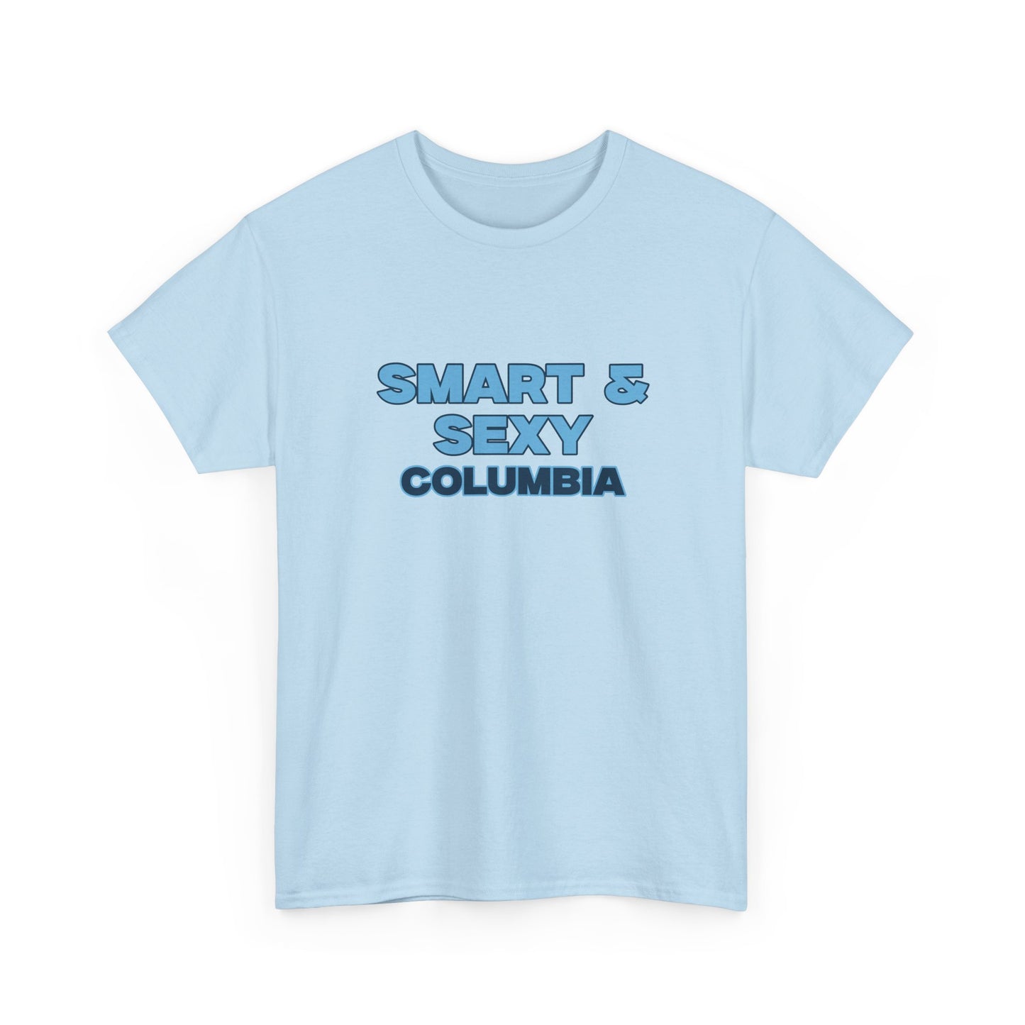 Smart & Sexy T-Shirt