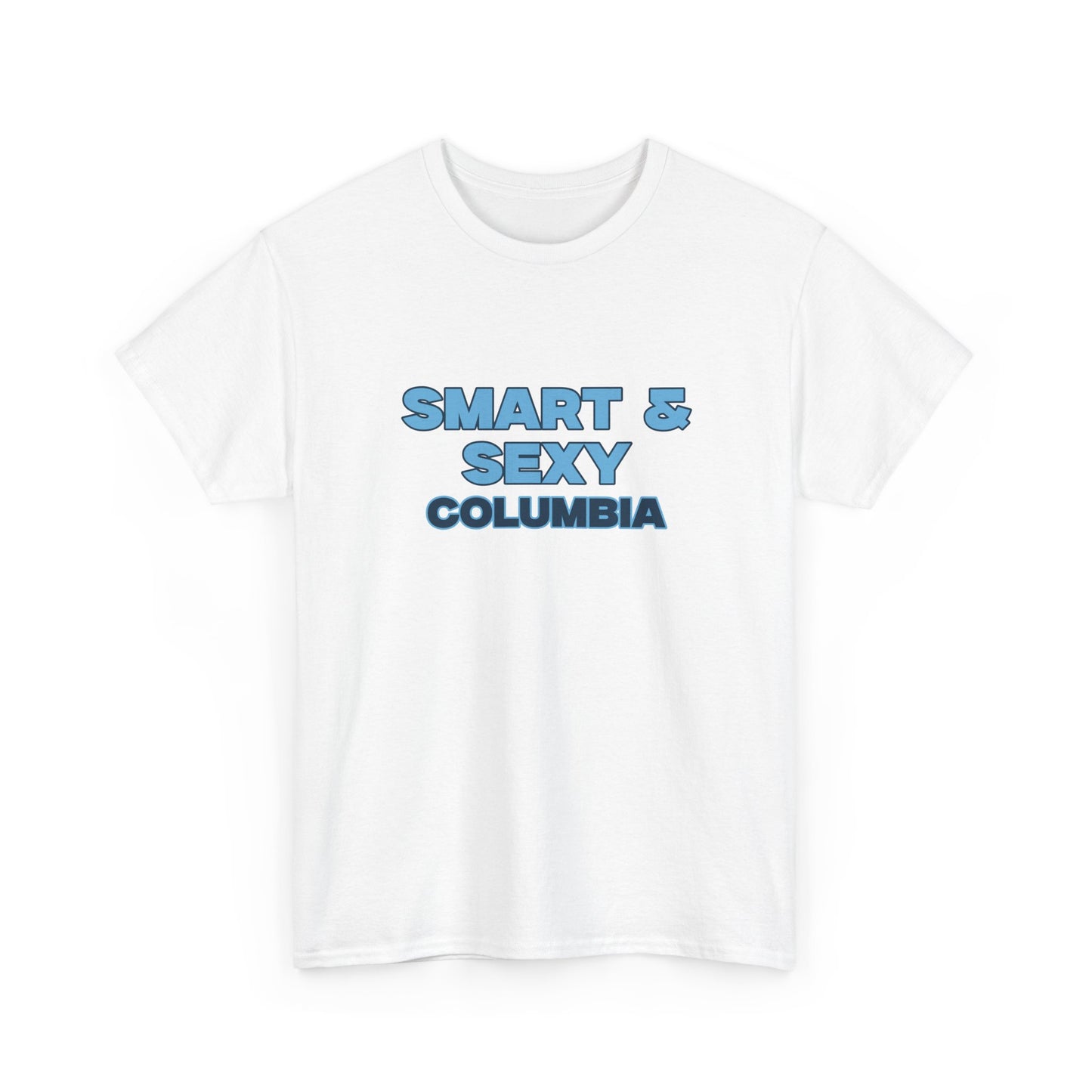 Smart & Sexy T-Shirt