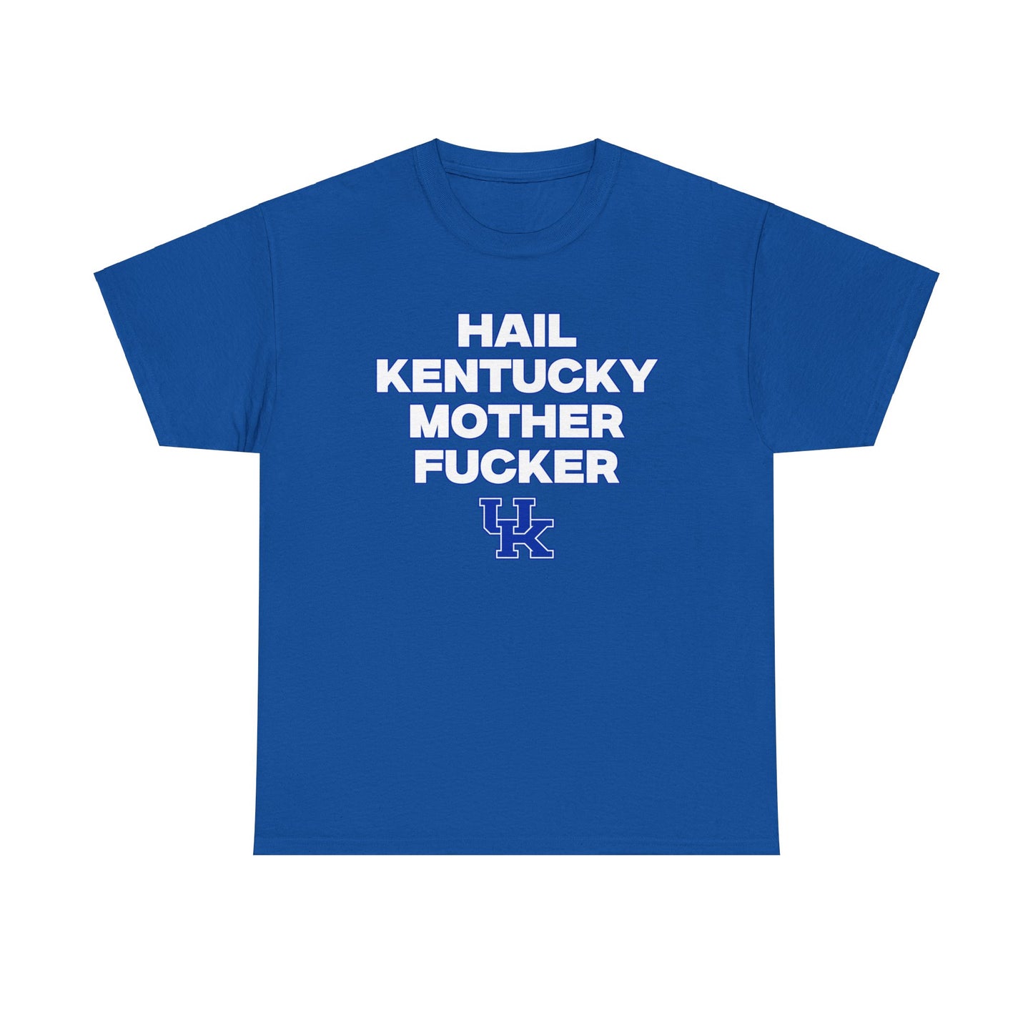 HAIL KENTUCKY MF Shirt