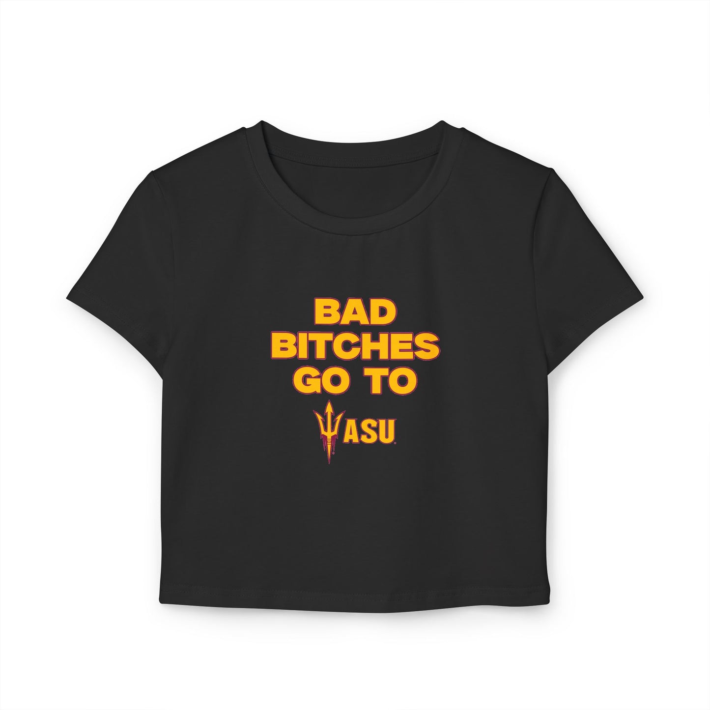 Bad B Go to ASU Baby Tee