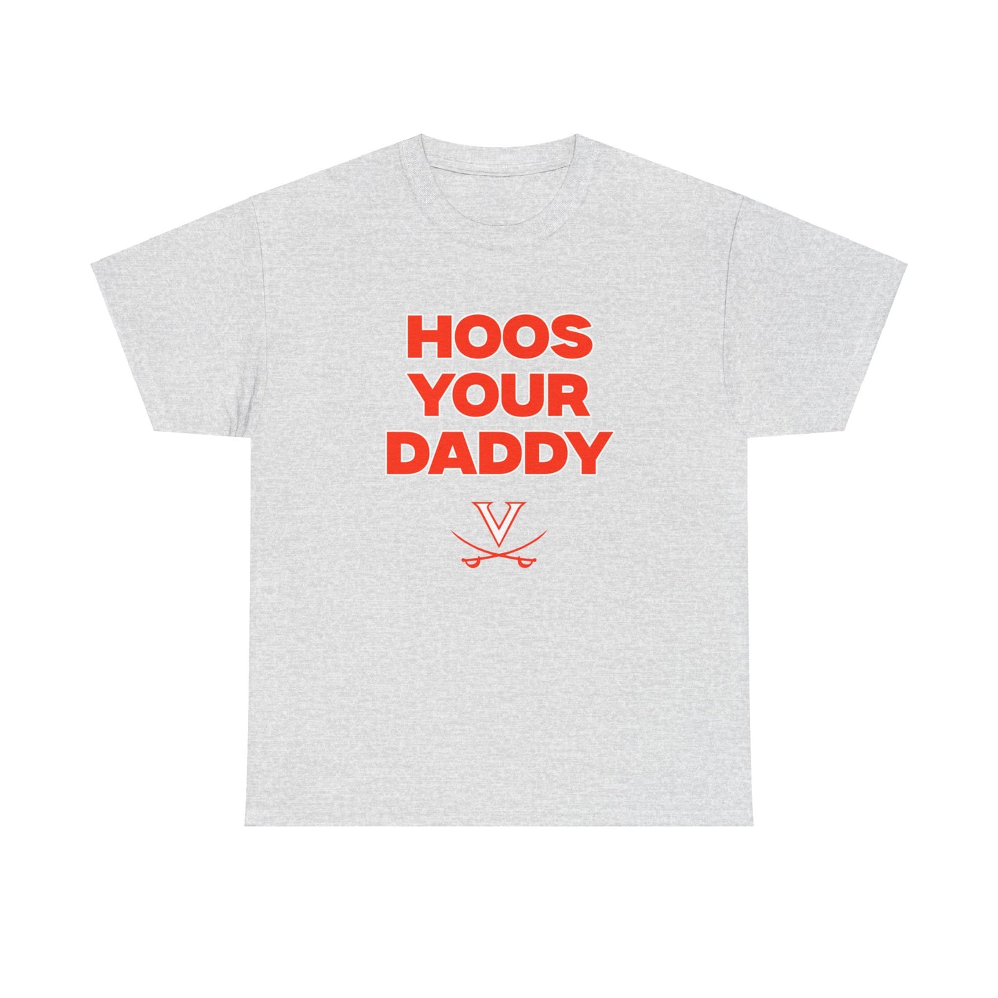 Hoos ur Daddy Shirt