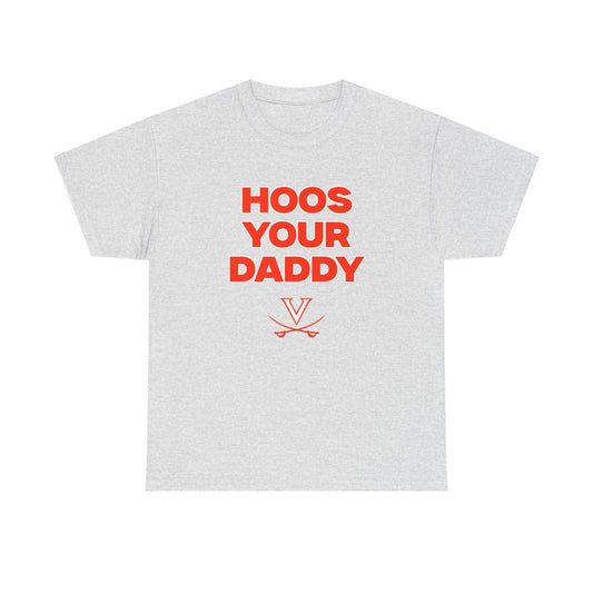 Hoos ur Daddy Shirt