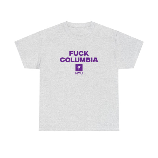 F*** Columbia Shirt