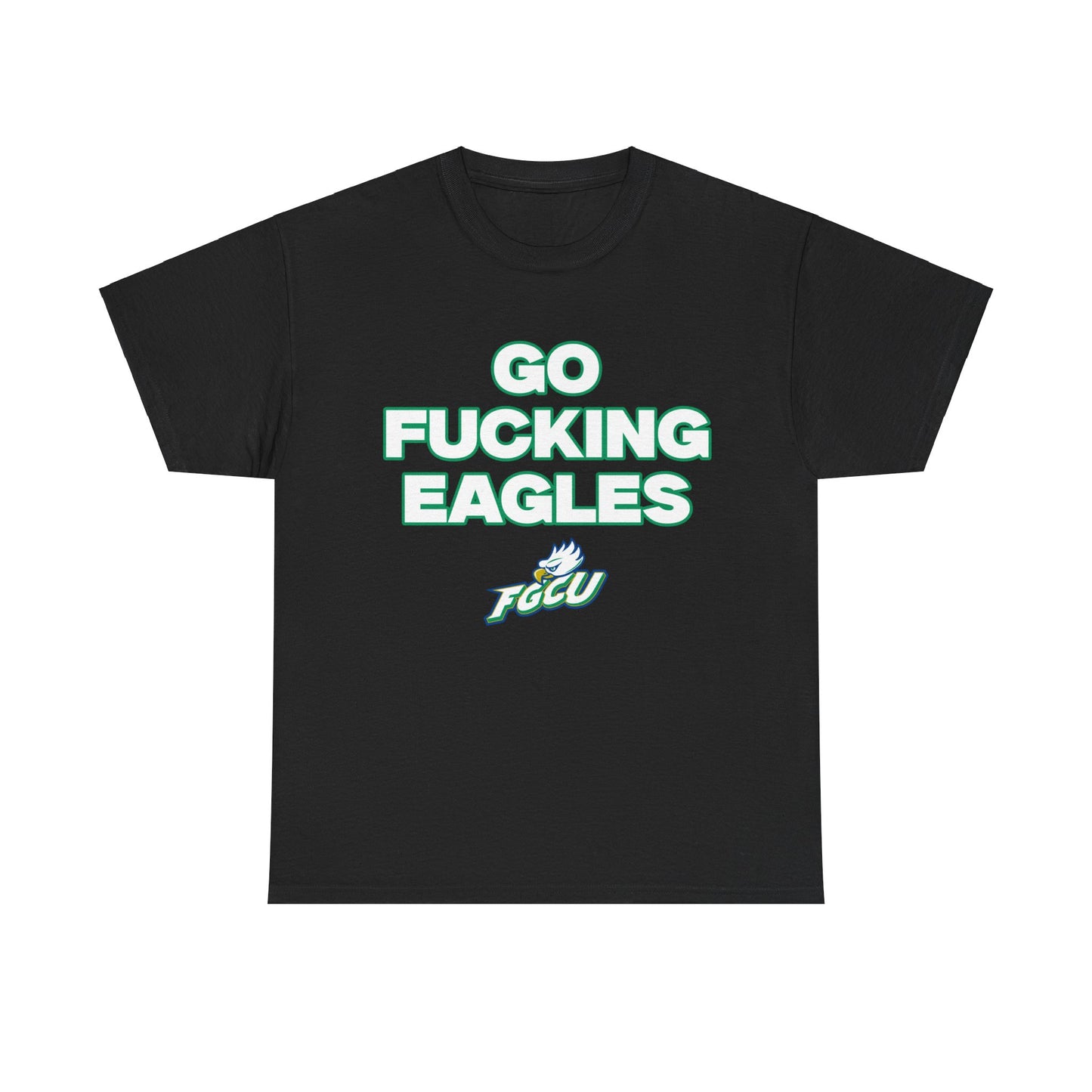 Go F****** Eagles Shirt