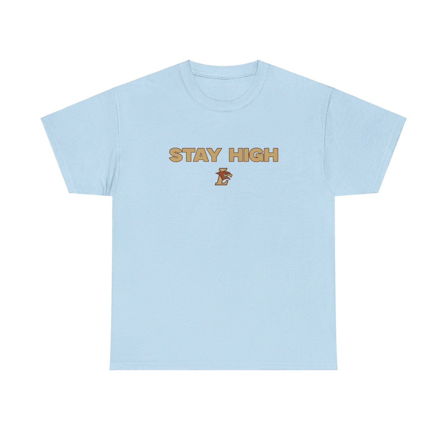 Stay high Shirt