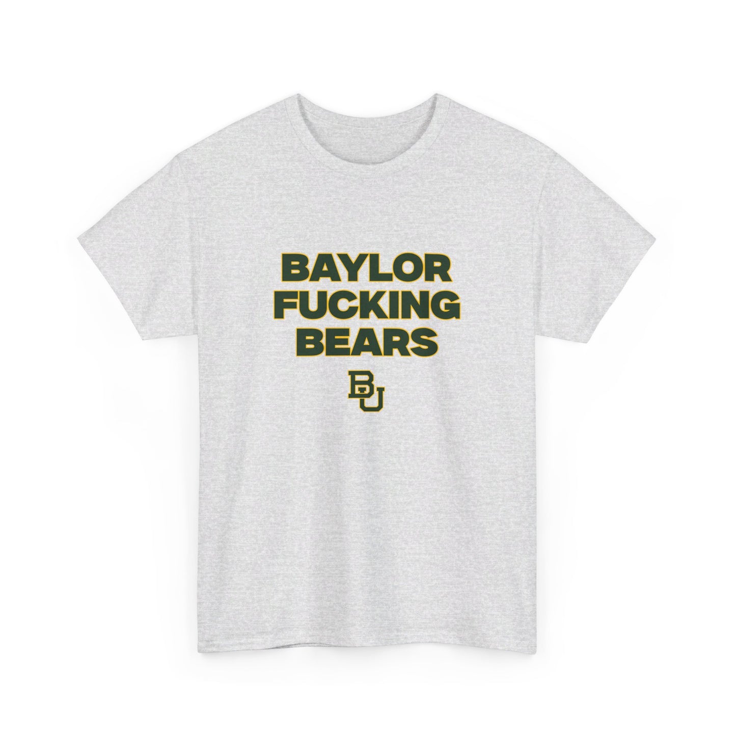 Baylor F****** Bears Shirt