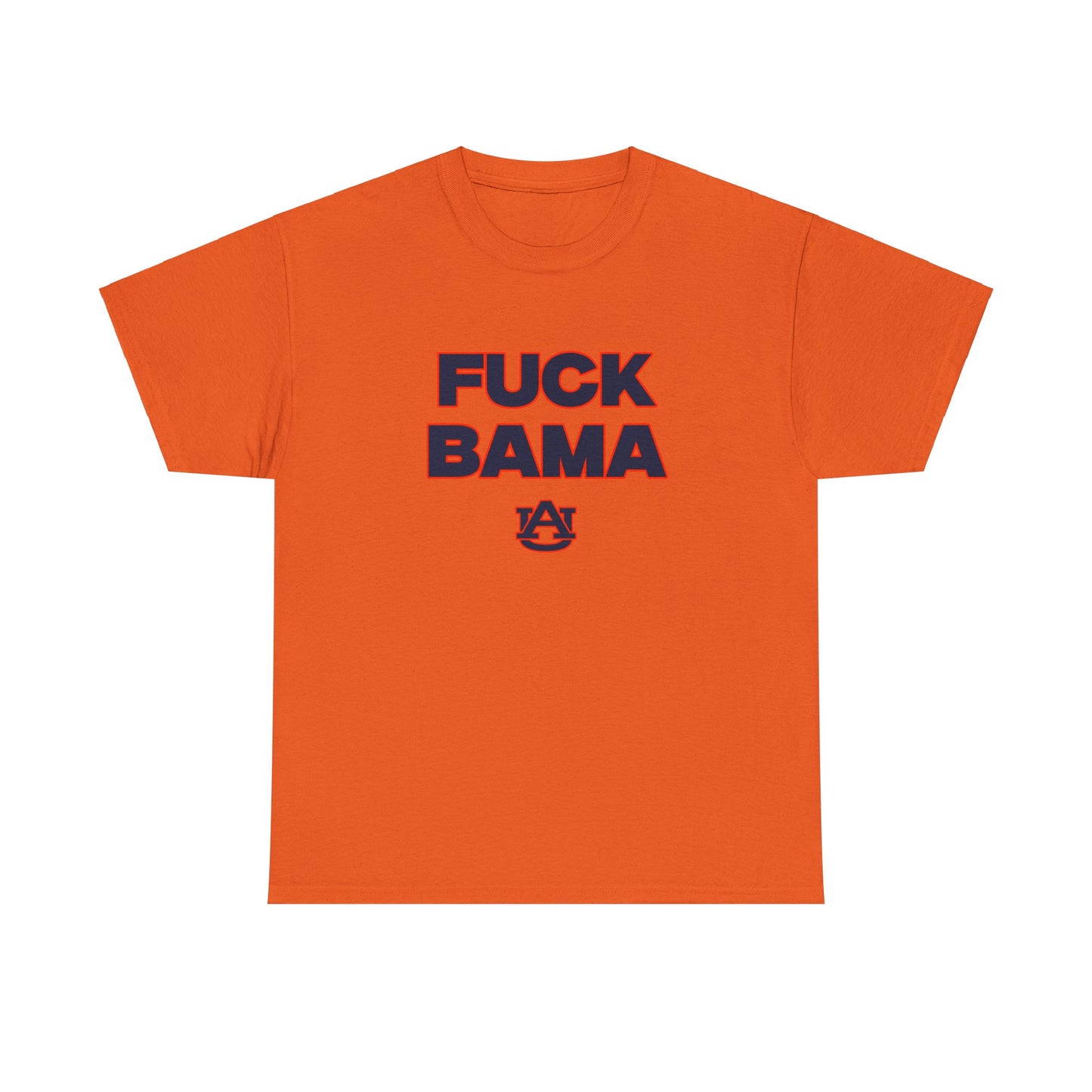 F*ck Bama Shirt Auburn