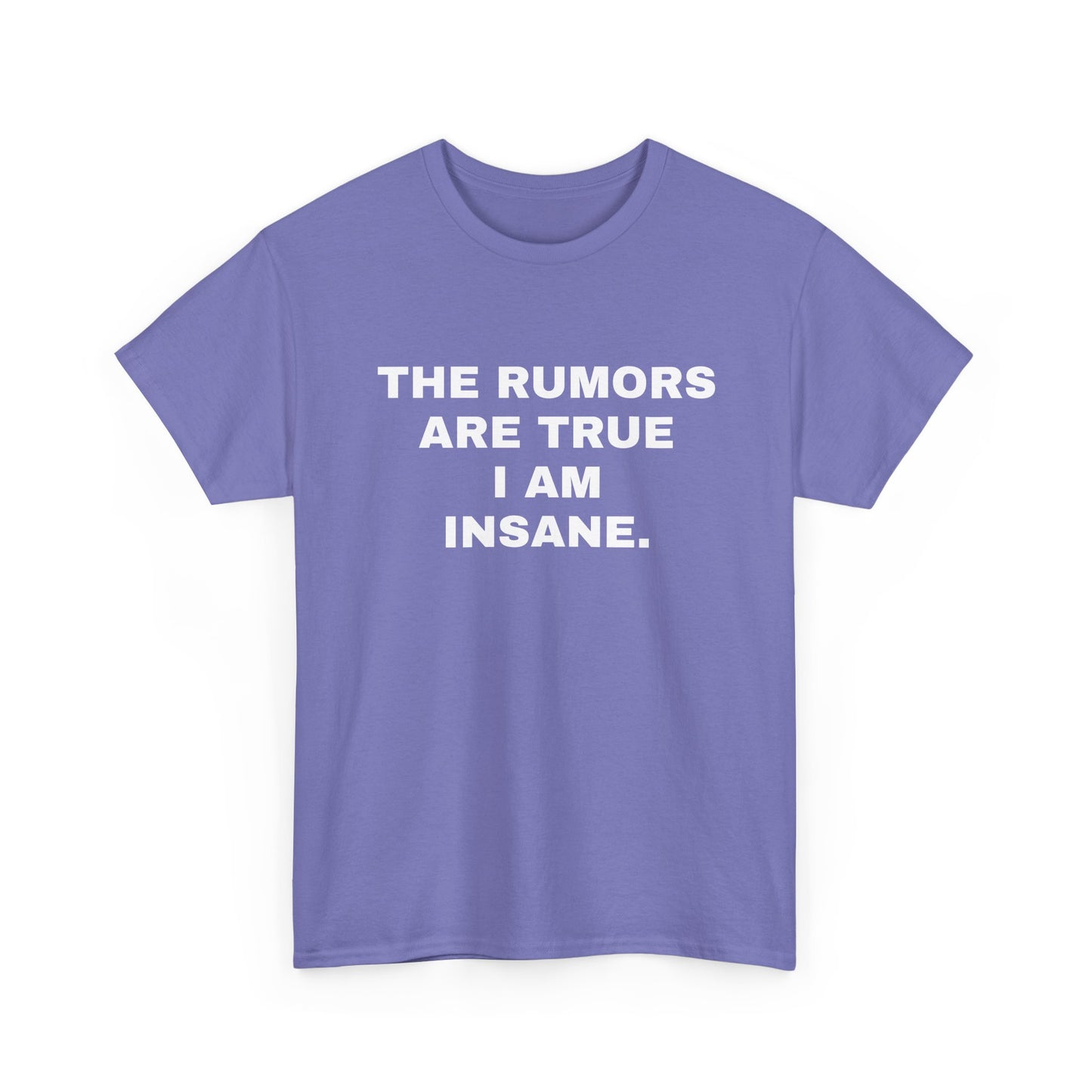 I'm Insane T-Shirt