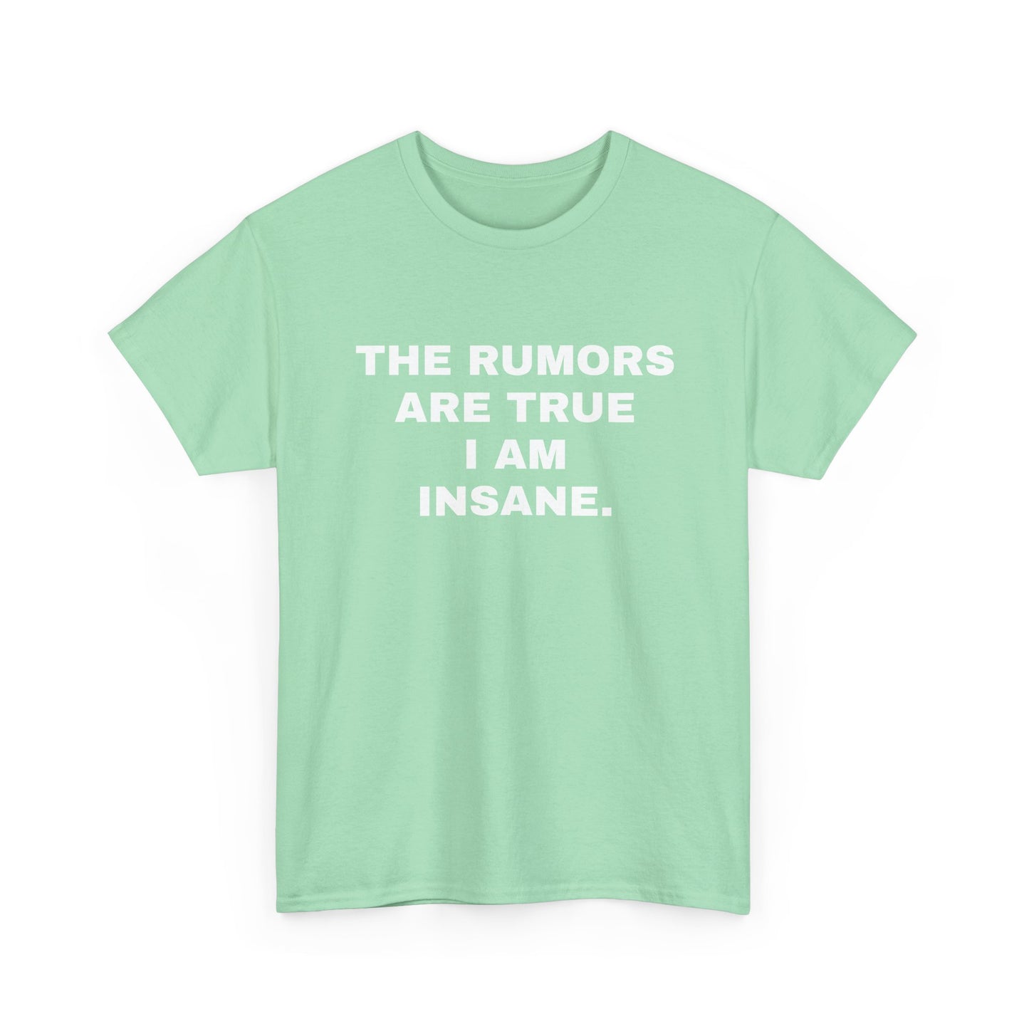 I'm Insane T-Shirt