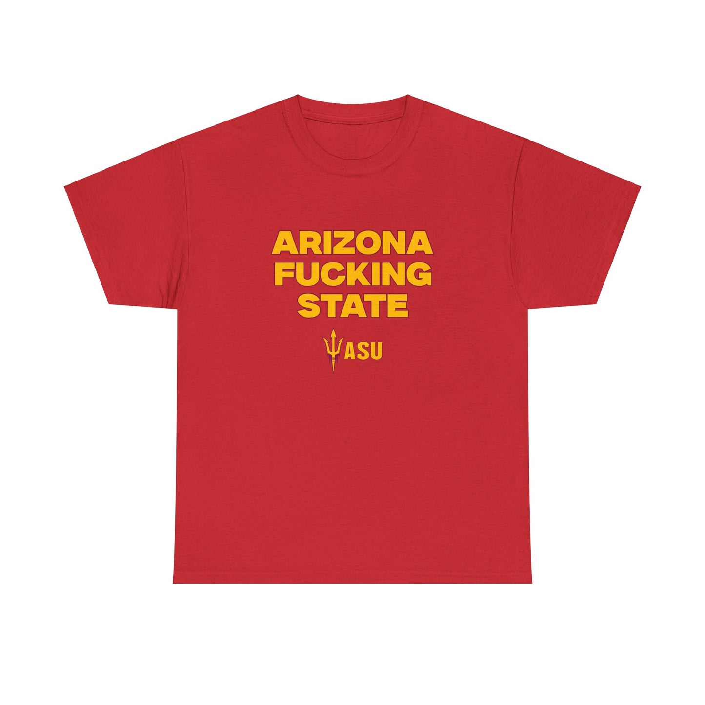 Arizona F***** State Shirt