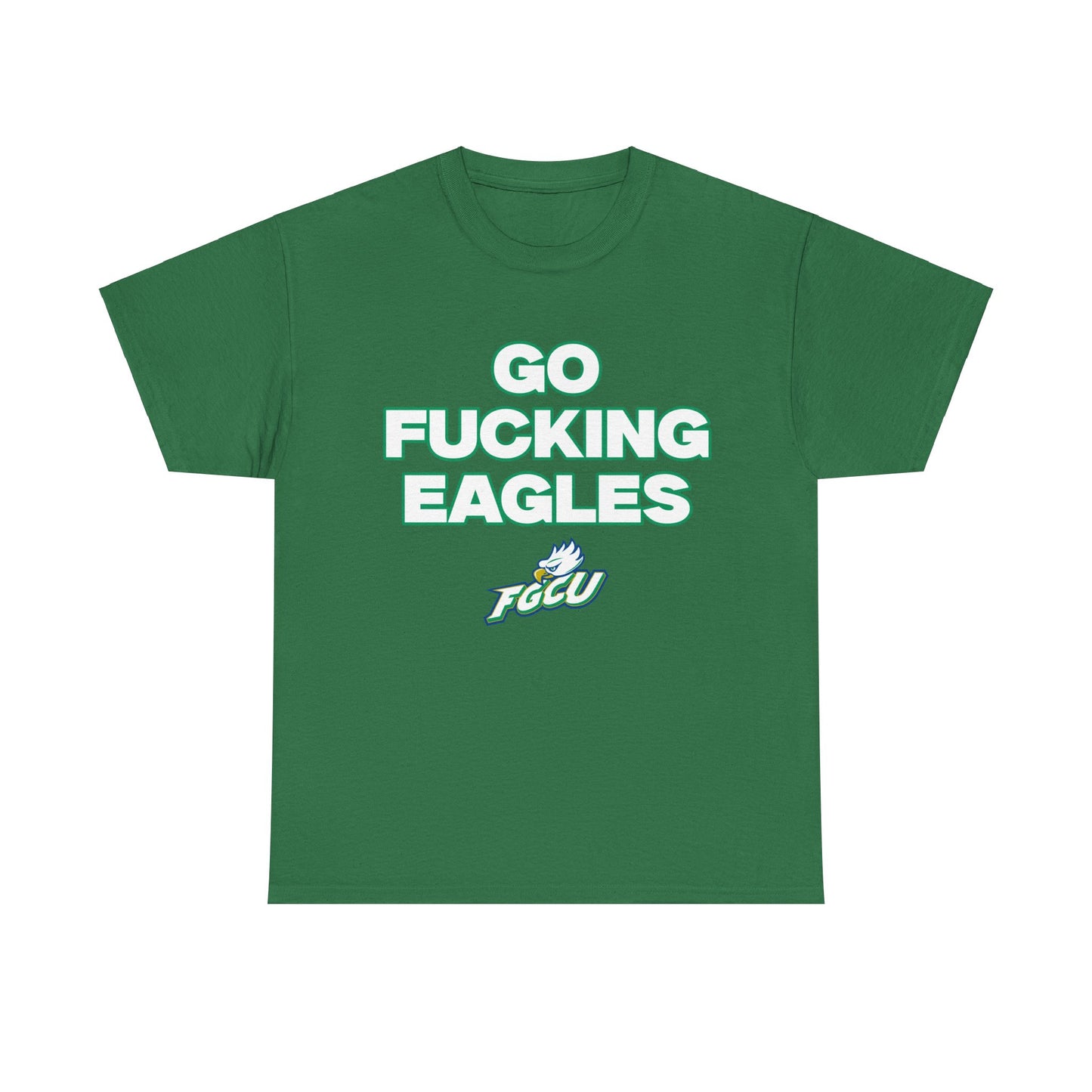 Go F****** Eagles Shirt