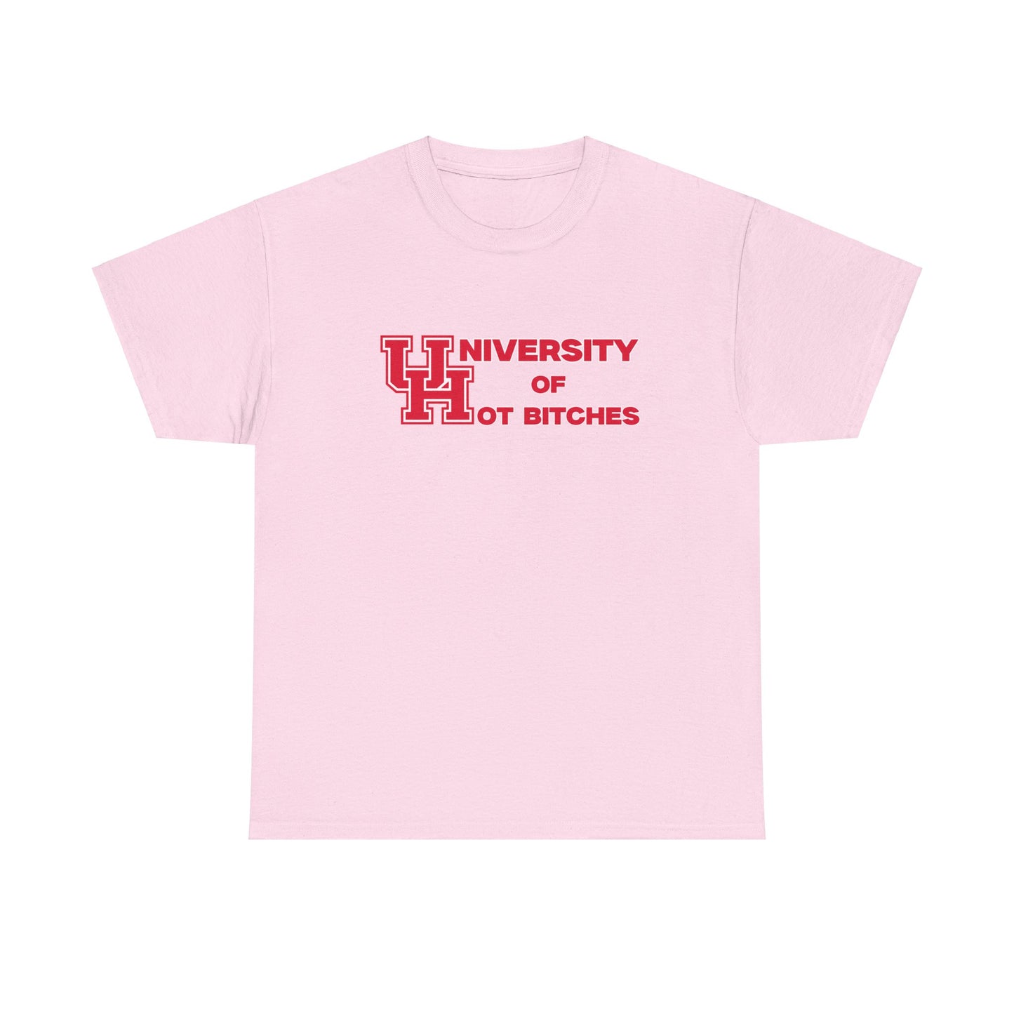 U of H ot B***** Shirt