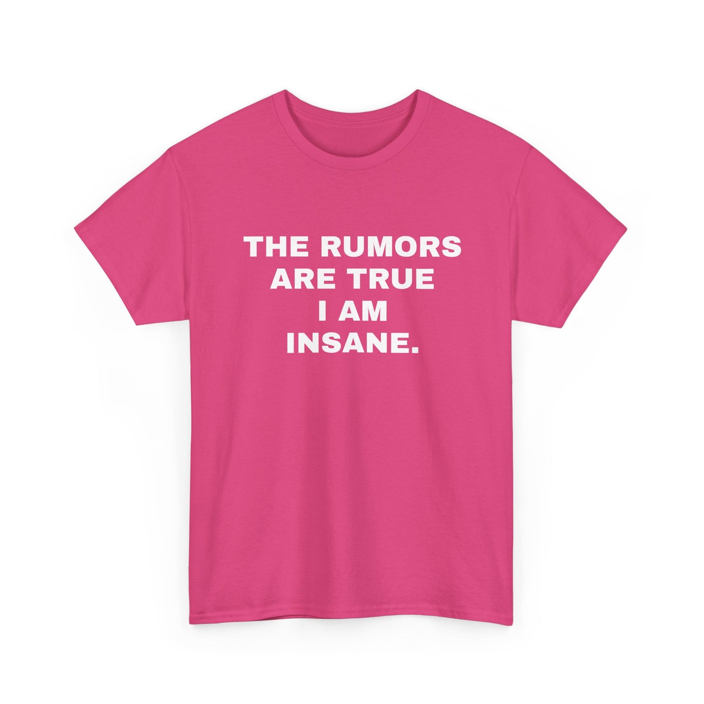 I'm Insane T-Shirt