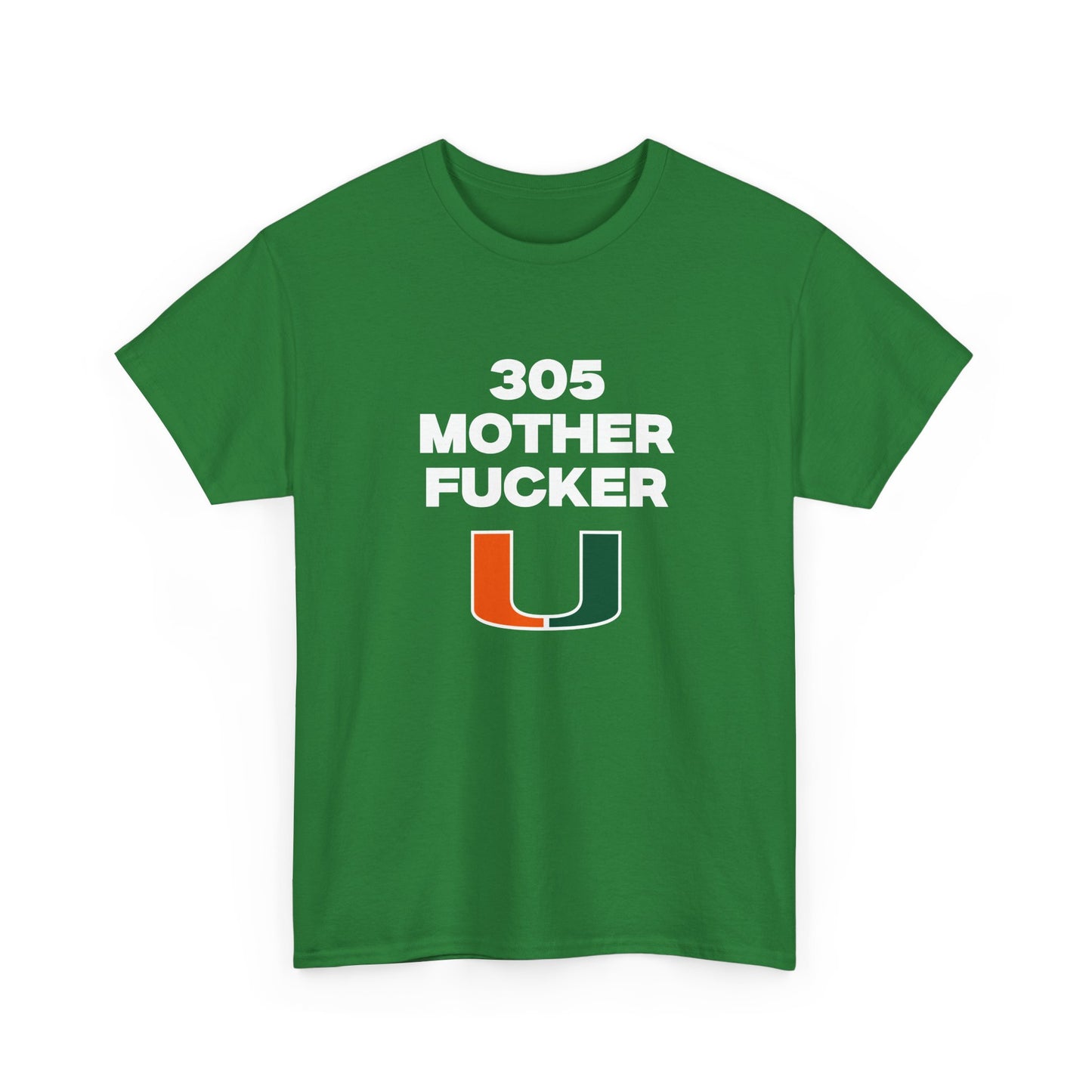 305 Mother F***** Shirt