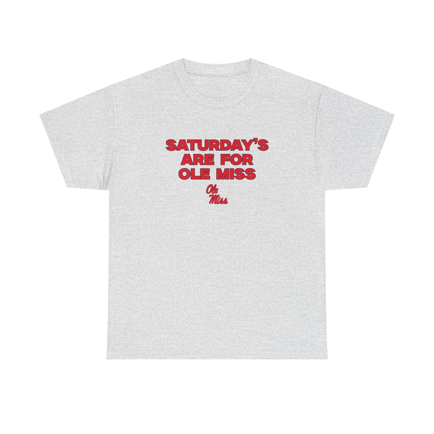 Saturdays are for Ole Miss Shirt