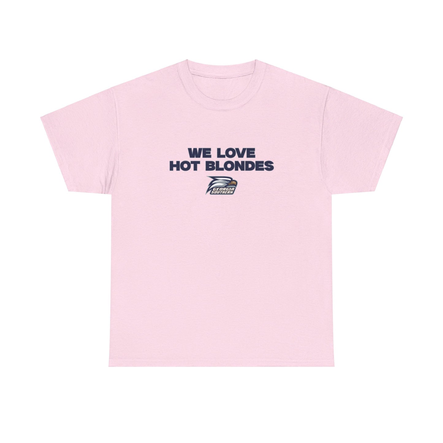 We love hot blondes shirt