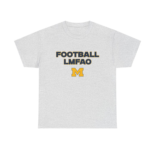 Football LMFAO Shirt