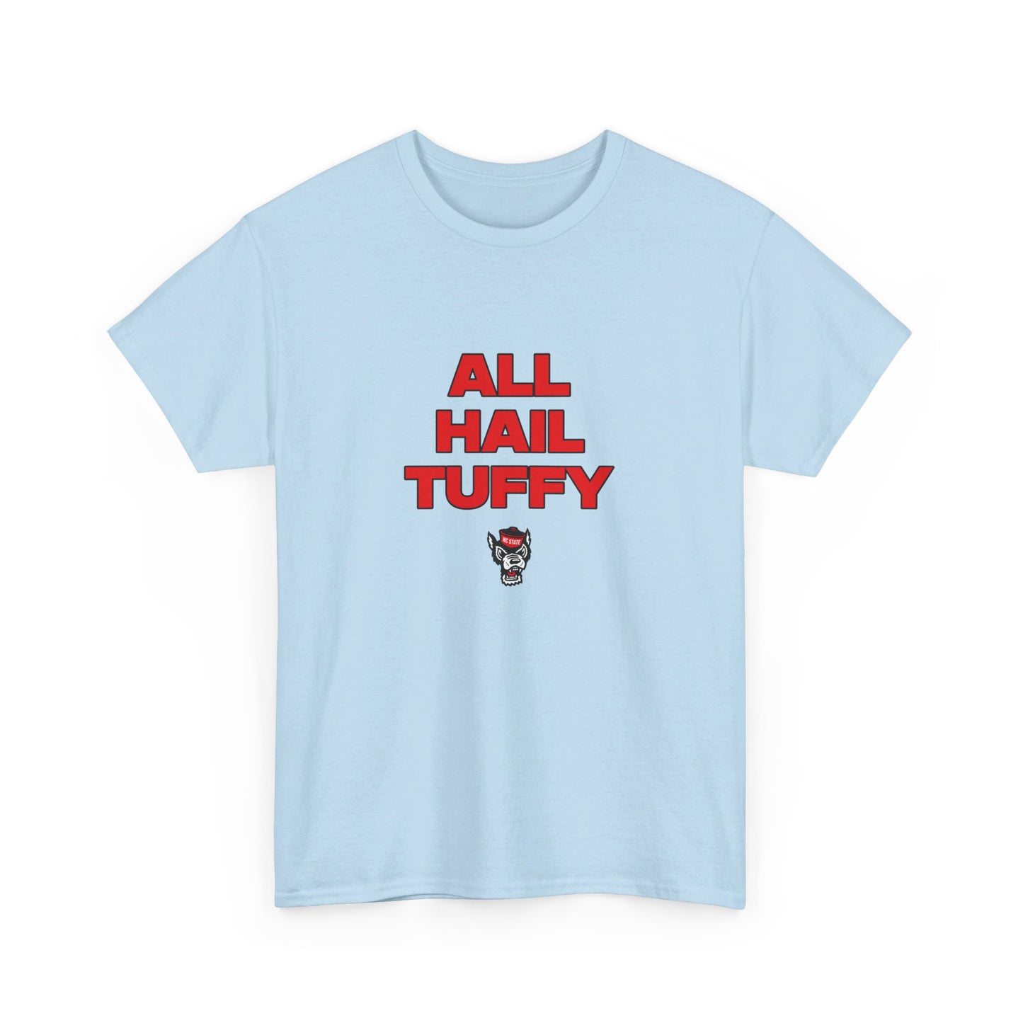 All Hail Tuffy Shirt