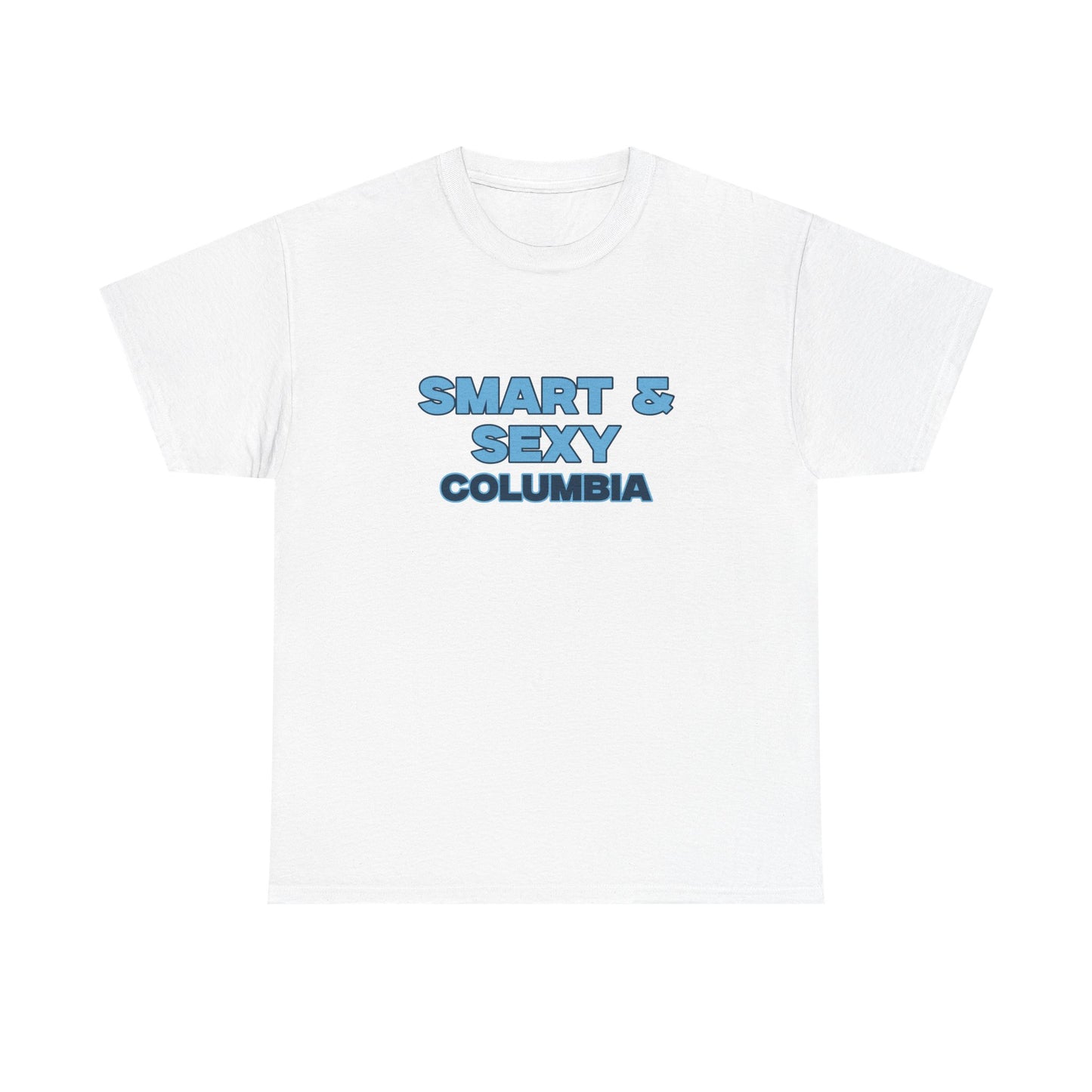 Smart & Sexy T-Shirt