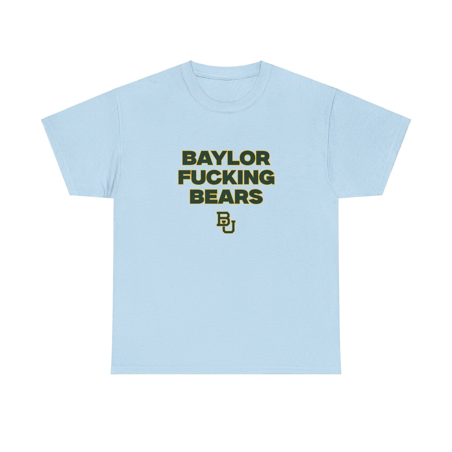 Baylor F****** Bears Shirt