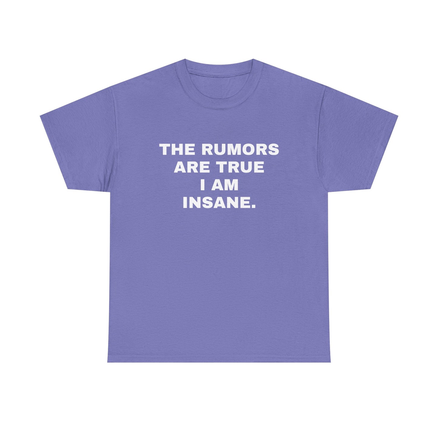 I'm Insane T-Shirt