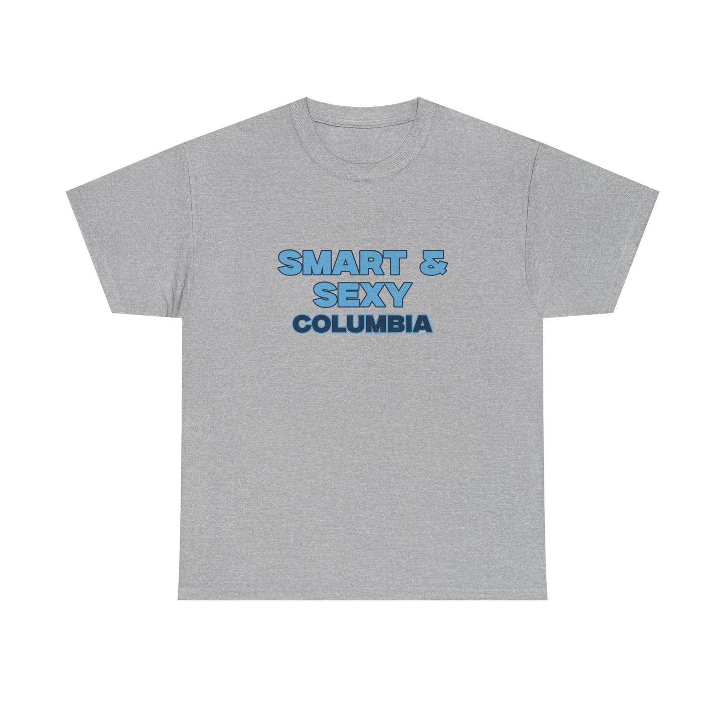 Smart & Sexy T-Shirt
