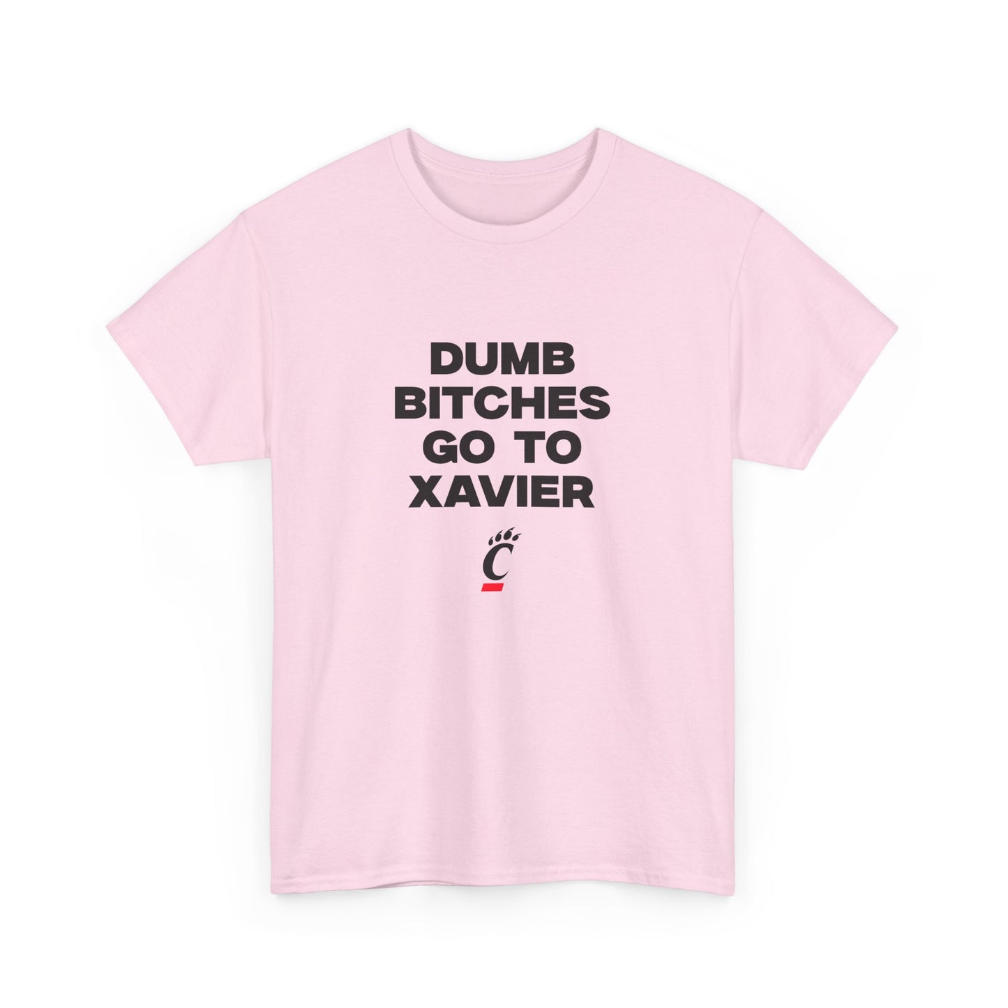 Dumb B Go to Xavier Shirt