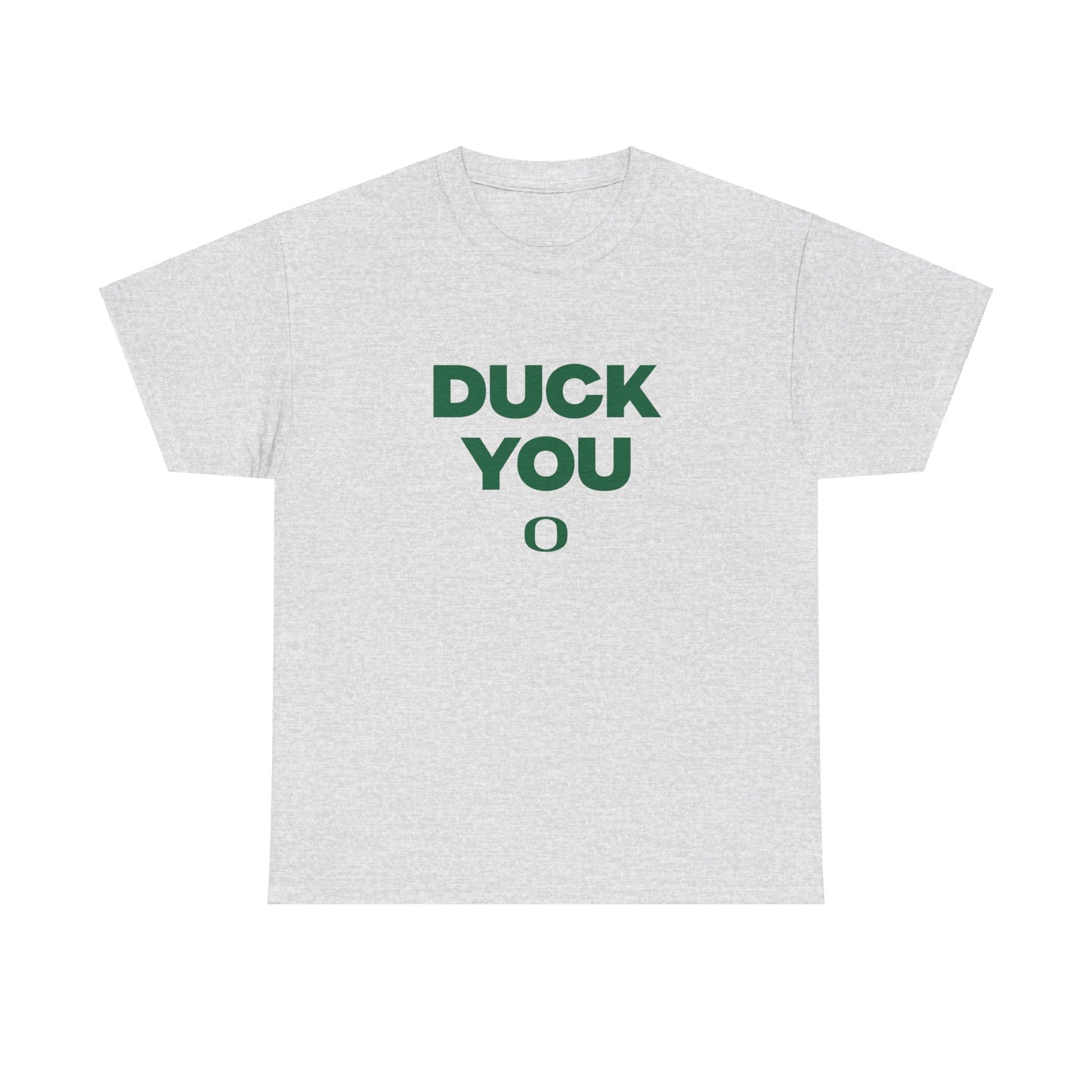 Duck You Shirt