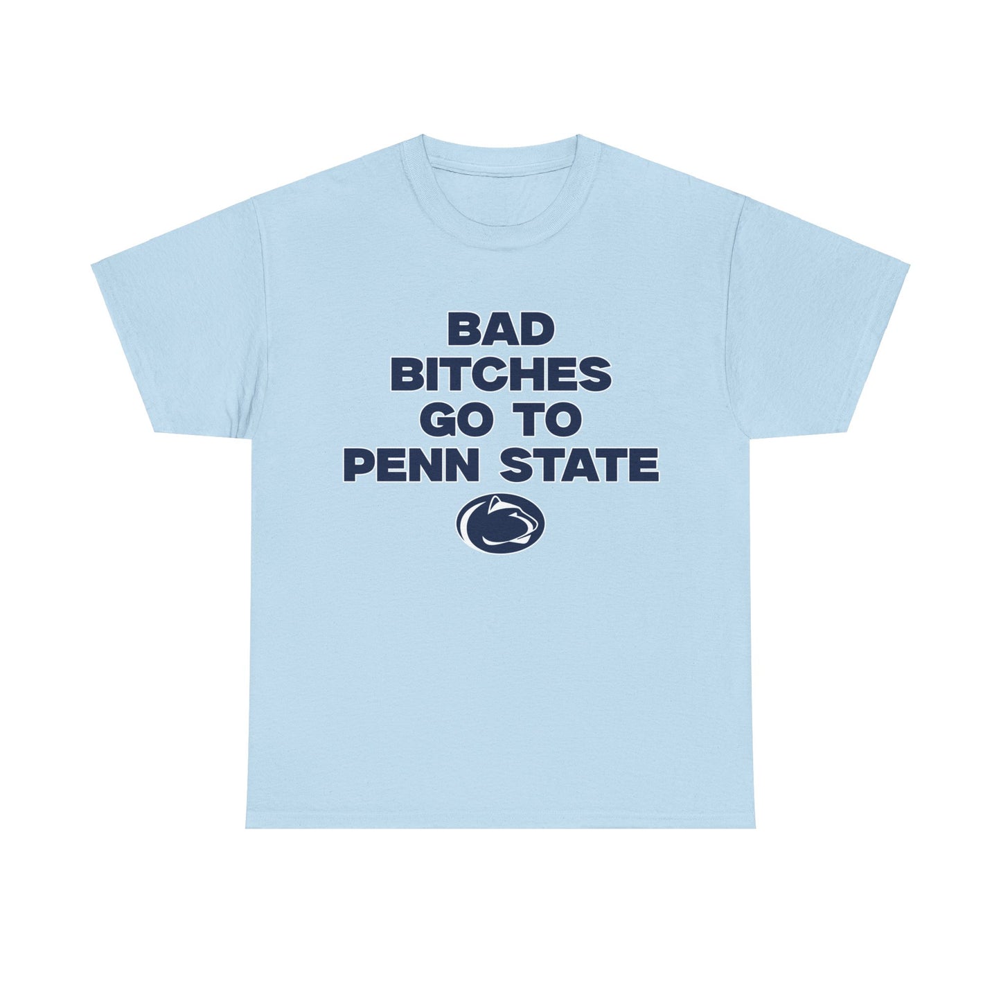 B.B Go to Penn State Shirt