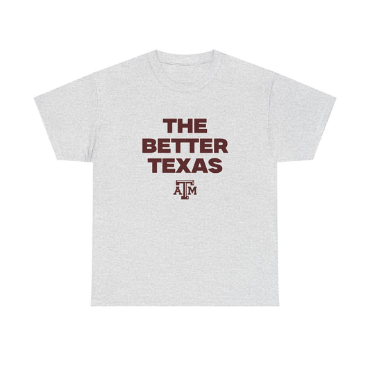 The Better Texas Shirt