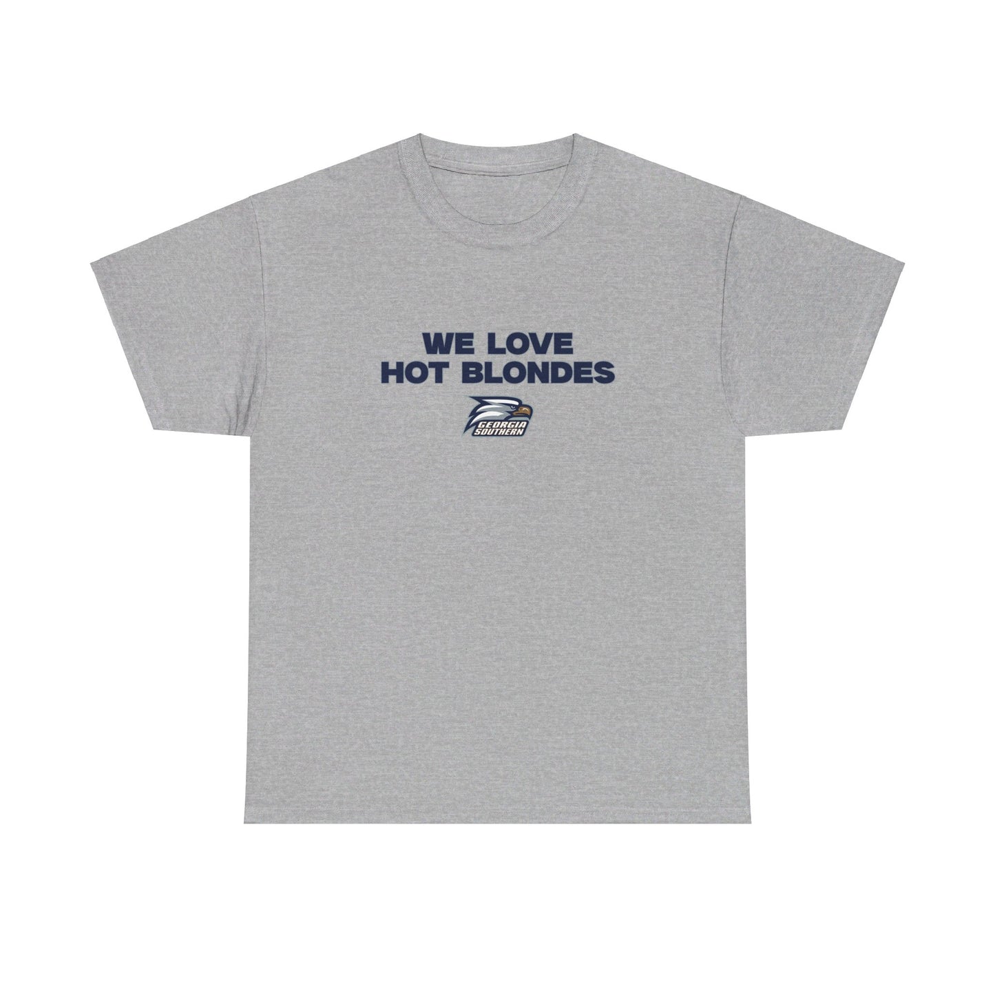 We love hot blondes shirt