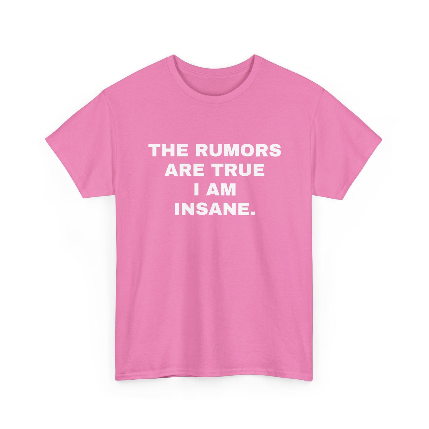 I'm Insane T-Shirt