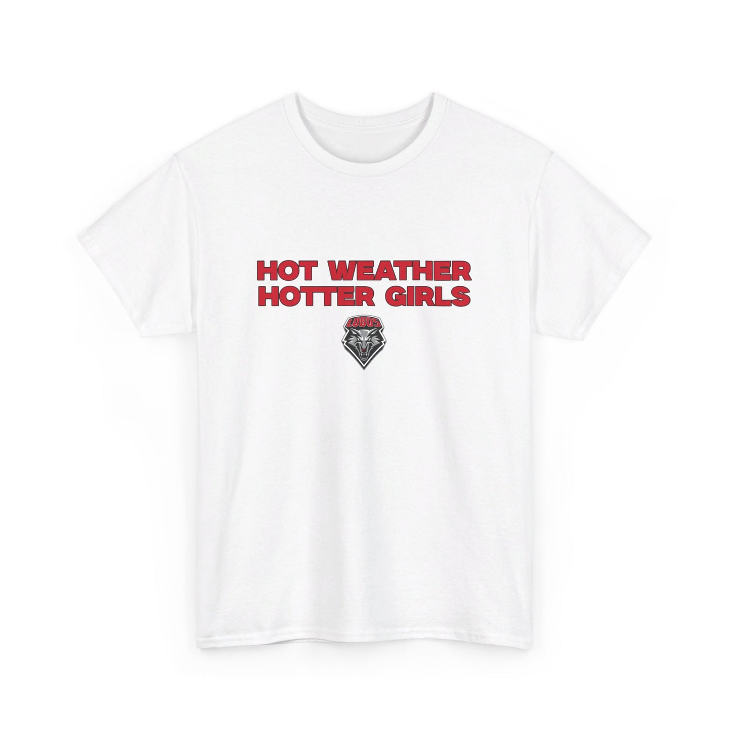 Hot weather hotter girls shirt